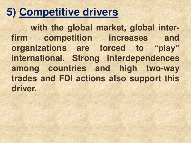 Drivers of globalization examples
